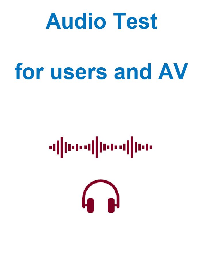 Audio test: for users and AV staff (pre-event)